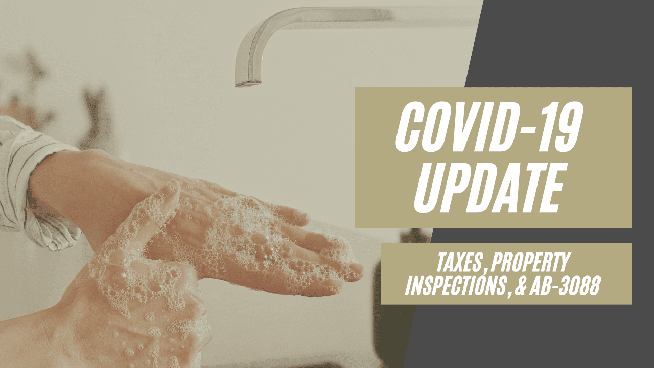 SDRPM General Updates for 2021 │ COVID-19, Taxes, Property Inspections, & AB-3088
