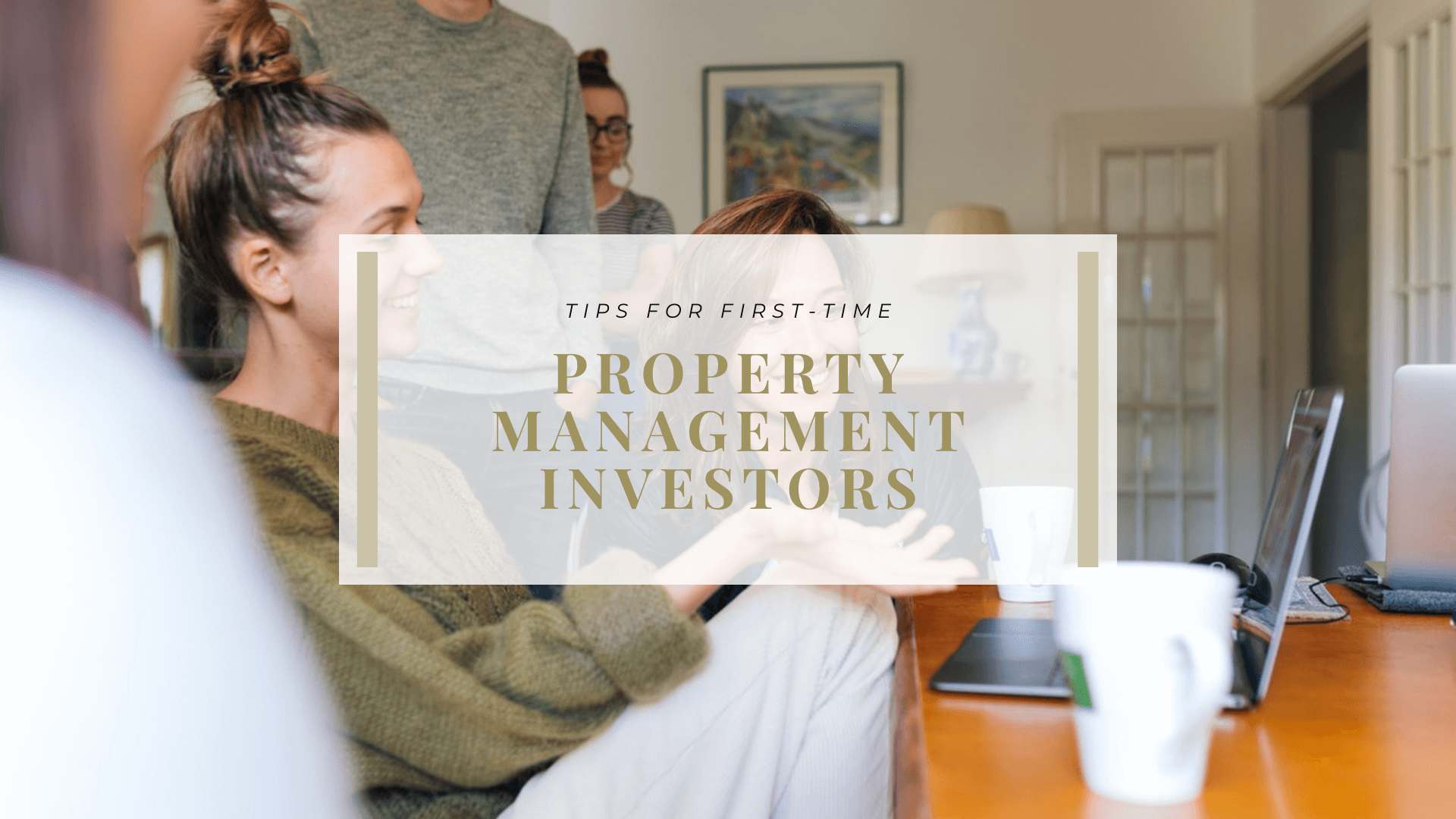 Tips for First-time San Diego Property Management Investors