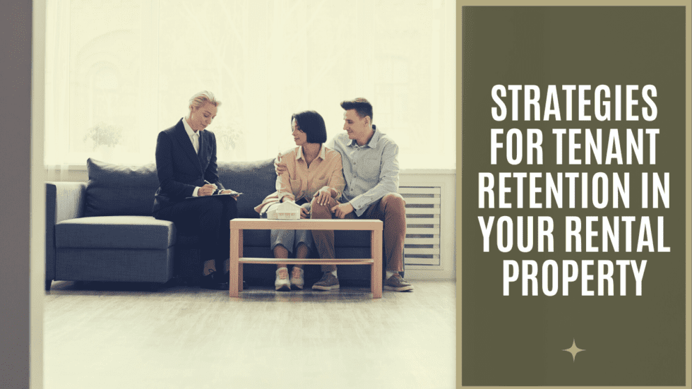 Strategies for Tenant Retention in Your San Diego Rental Property